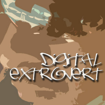 Digital Extrovert - Special Edition cover art