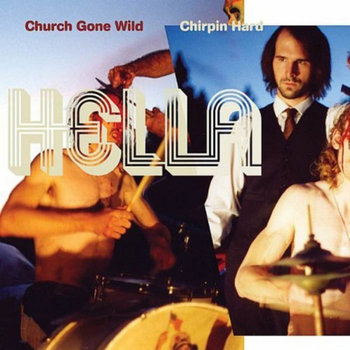 Church Gone Wild/Chirpin Hard cover art
