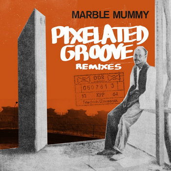 Pixelated Groove: Remixes cover art