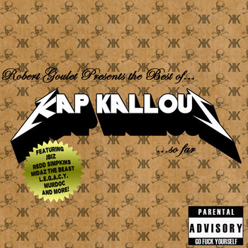 Robert Goulet Presents The Best of Kap Kallous.....So Far (MIXED BY DJ DOLO) cover art