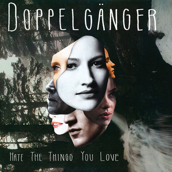 Hate The Things You Love cover art