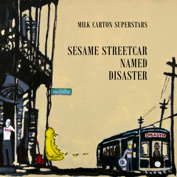 Sesame Streetcar Named Disaster cover art