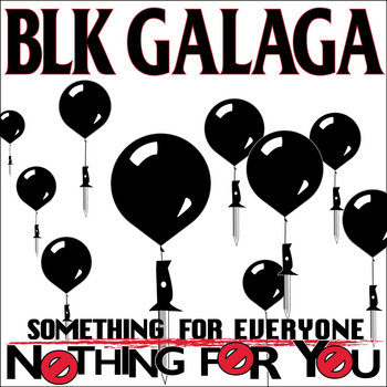 something for everyone, nothing for you. cover art