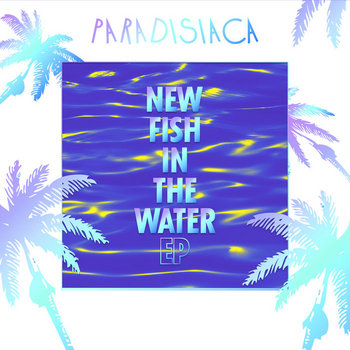 New Fish in the Water EP cover art