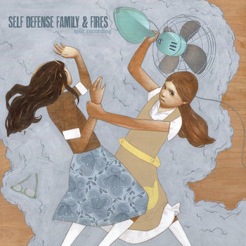 Fires / Self Defense Family split 7" cover art