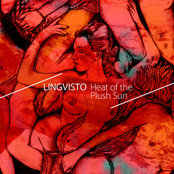 Heat Of The Plush Sun (LP) cover art