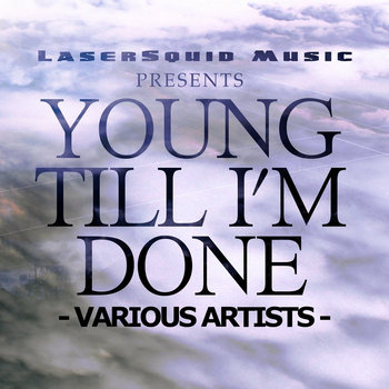 V/A Young Till I'm Done cover art