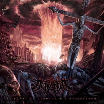 A Trophy Of Corporate Disfigurement (Single) cover art