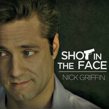 Shot In The Face cover art