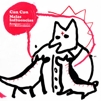 Malas Influencias (Remixes y Reversiones) cover art