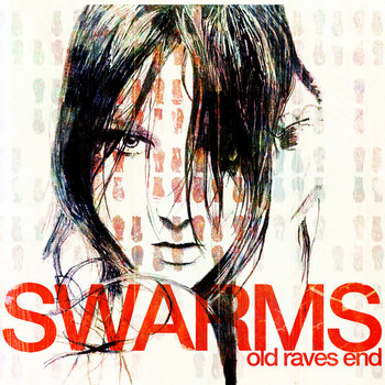 LODUBS11001 - Swarms - Old Raves End cover art