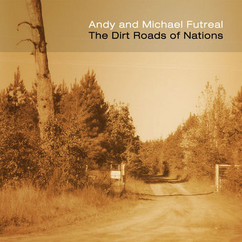 Dirt Roads of Nations cover art