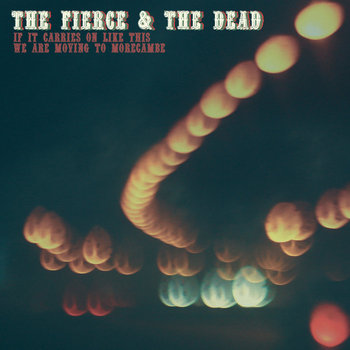 If It Carries On Like This We Are Moving To Morecambe cover art
