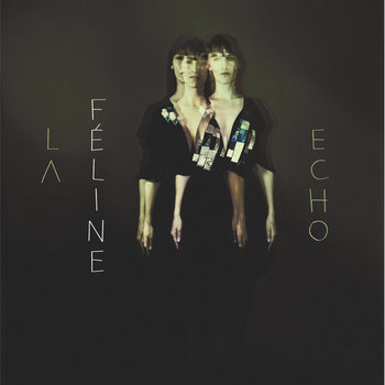 LA FELINE - Echo EP cover art