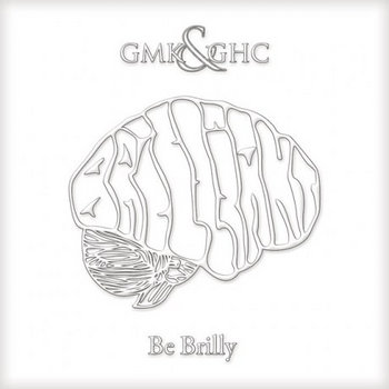 "Be Brilly" EP cover art