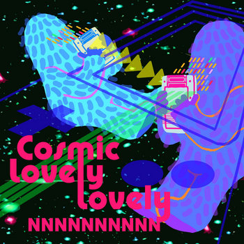 Cosmic Lovely Lovely cover art