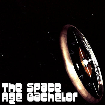 The Space Age Bachelor cover art