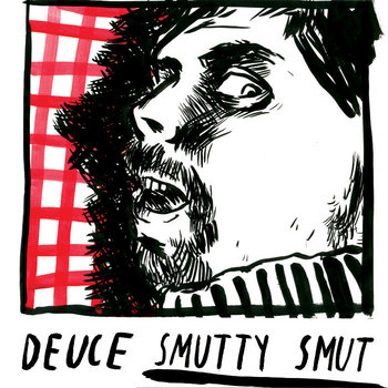 DEUCE - SMUTTY SMUT cover art
