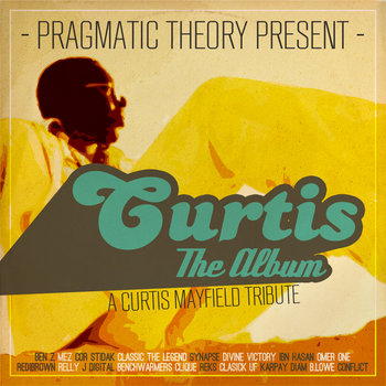 Pragmatic Theory Present : Curtis The Album cover art