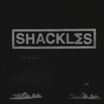 SHACKL∑S - Maunder cover art