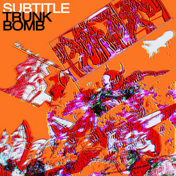 TRUNK BOMB cover art