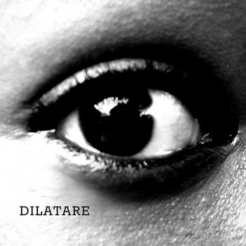 Dilatare cover art