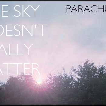 The Sky Doesn't Really Matter cover art
