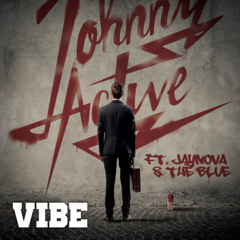 Vibe Ft. Jaynova & The Blue cover art