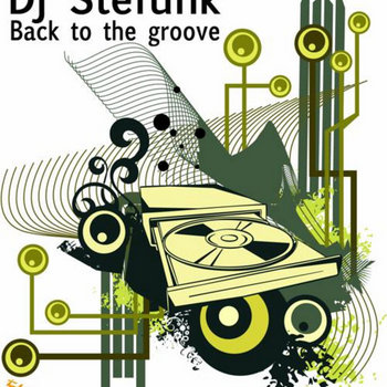 DJ Stefunk - Back to the Groove cover art