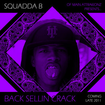 DJ Kirby x Squadda B - Back $ellin Crack Pre-Tape cover art