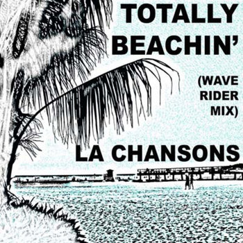 Totally Beachin (wave rider remix) cover art
