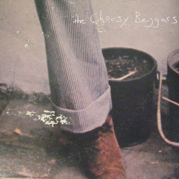 Choosy Beggars cover art