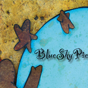Blue Sky Pie cover art