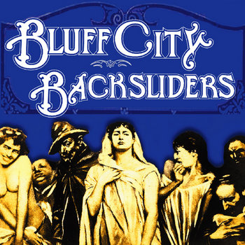 Bluff City Backsliders cover art