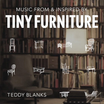 Music From & Inspired by Tiny Furniture cover art