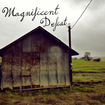Magnificent Defeat EP cover art