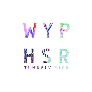 Tunnelvision - EP cover art