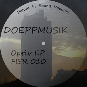 Doeppmusik - Optiv EP [FISR 010] cover art