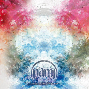 NAMI - Fragile Alignments cover art