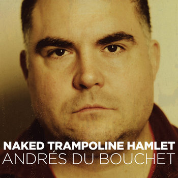 Naked Trampoline Hamlet cover art
