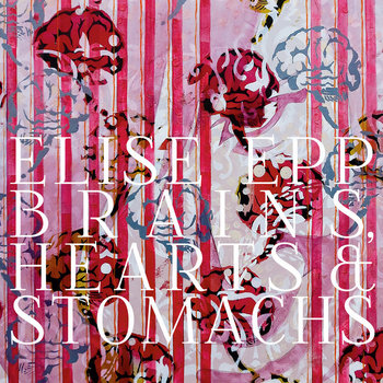 Brains, Hearts, and Stomachs cover art
