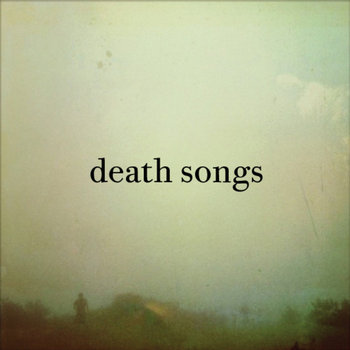 Death Songs s/t 7" cover art