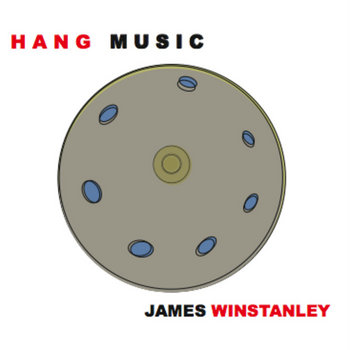 James Winstanley ~ Hang Music cover art