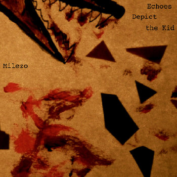 Echoes Depict the Kid - EP cover art