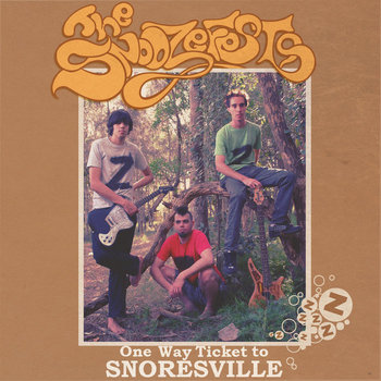 One Way Ticket To Snoresville cover art
