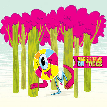 VARIOUS ARTISTS - Music Grows On Trees cover art