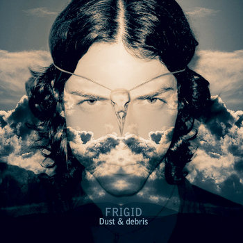 DUST & DEBRIS Ep cover art