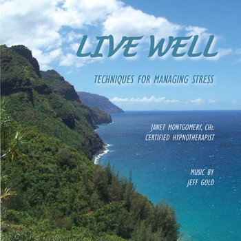 Live Well - Manage Your Daily Stress cover art