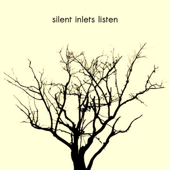 silent inlets listen cover art