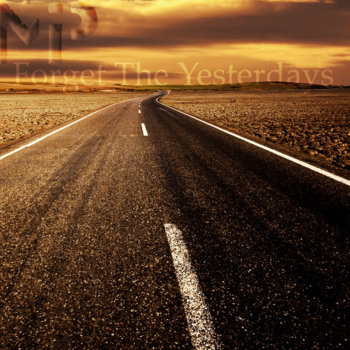 Forget The Yesterdays - Single cover art